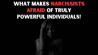 This Is What Narcissists Really Fear in Powerful People [upl. by Hector]