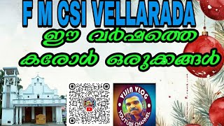 FM CSI VELLARADA ഈ വർഷത്തെ കരോൾ ഒരുക്കങ്ങൾ vijinvlog FMCSIVELLARADA VIJINVLOG [upl. by Ayanat]