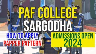 PAF COLLEGE SARGODHA ADMISSIONS 2024 Your Gateway to Excellence [upl. by Garlaand]