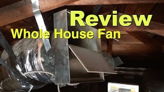 Whole House Fan Reviews Overview Install amp EnergySavings Analysis [upl. by Felise]