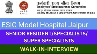 WALKININTERVIEW FOR MEDICAL STAFF AT JAIPUR HOSPITAL jaipur esic job interview [upl. by Heron]