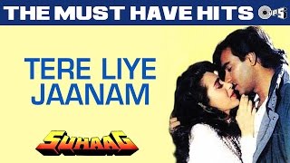 Tere Liye Jaanam  Suhaag  Ajay Devgn Karisma Kapoor  S P Balsubramaniam Chitra [upl. by Dhaf]