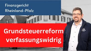 Grundsteuerreform doch verfassungswidrig [upl. by Brittany]