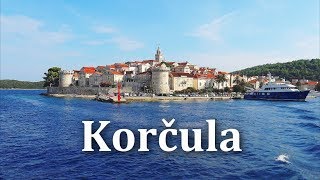 Korčula Croatia  4K [upl. by Enriqueta]