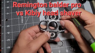 Remington balder pro vs kibiy head shaver and maintenance [upl. by Laure]