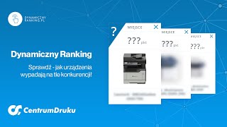 Dynamiczny Ranking  4 proste kroki do najlepszej drukarki lub plotera [upl. by Vierno613]