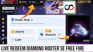 How To Use Rooter App For Free Fire Diamonds  Rooter App Se Diamond Redeem Kaise Kare [upl. by Vlada]