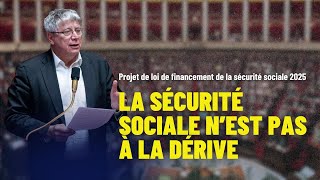 La sécurité sociale nest pas à la dérive PLFSS 2025 [upl. by Siednarb]