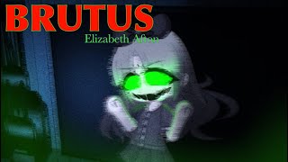 BRUTUS  buttress  ELIZABETH AFTON  FnaF gacha meme [upl. by Etienne366]