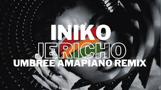 Iniko  Jericho Umbree Amapiano Remix [upl. by Marler]