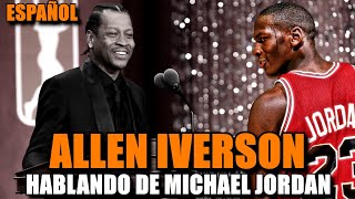 ALLEN IVERSON habla sobre MICHAEL JORDAN Español [upl. by Jelks]