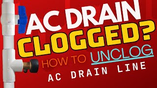 HOW TO UNCLOG AC DRAIN LINE WITH WATER [upl. by Ellsworth]