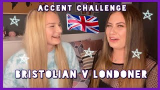 Bristolian v Londoner  Accent Challenge [upl. by Luelle764]