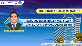 HIGHLIGHT SOSIALISASI DARING TAHAPAN REGISTRASI amp LUPA PASSWORD AKUN SISWA [upl. by Anitsirhc]