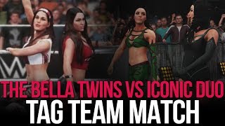 WWE 2K18 The Bella Twins Vs Iconic Duo [upl. by Skeie]