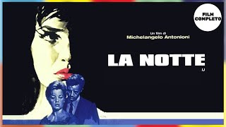 La notte  HD  Drammatico  Film Completo in Italiano [upl. by Repsac]