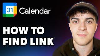 How to Find Google Calendar Link Full 2024 Guide [upl. by Hannahsohs473]