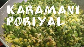 Karamani Poriyal  Yard Long Beans Fry  Dwarkamai Style [upl. by Iroak]