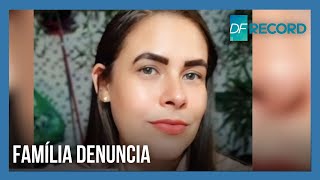 Família de mulher que morreu em UPA com sintomas de dengue alega negligência médica  DF Record [upl. by Ailhat]