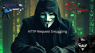 HTTP Request Smuggling  TryHackMe  Walkthrough [upl. by Marcelline388]