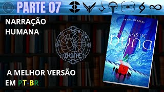 Messias de Duna 🔅 PARTE 07 Audiolivro em PTBR [upl. by Euseibbob208]