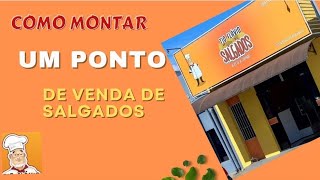 COMO MONTAR UM PONTO DE VENDAS DE SALGADOS PARA FESTA E DELIVERY [upl. by Marlowe]