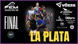 FINAL  3er Etapa FEM Challenger Padel Tour  La Plata [upl. by Barmen]