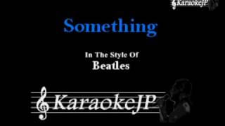 Something Karaoke  Beatles [upl. by Jaclyn]