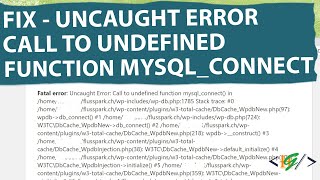 How to Fix Fatal error Uncaught Error Call to undefined function mysqlconnect in Website [upl. by Kappenne526]