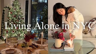 Living Alone  Simple week at home hosting dinners decorations organizing [upl. by Demb331]