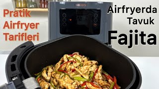 Airfryer yemek tarifleri Tavuk Fajita [upl. by Merete]