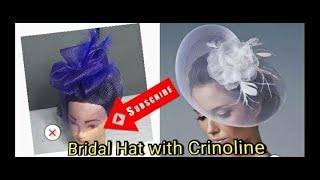 DIY Bridal Hat with Crinoline  Fascinator making for Beginners [upl. by Ellynad]