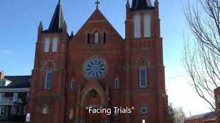 Homily 415  Facing Trials [upl. by Kier926]