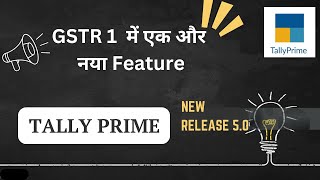 GSTR 1 NEW FEATURE IN TALLY PRIME 50  Validate Party GSTINUIN before Return filing [upl. by Norward]