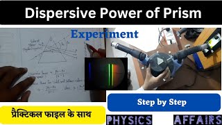 Dispersive Power of Prism using Spectrometer Experiment  Physics Affairs [upl. by Gurevich]