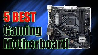 5 Best Gaming Motherboard [upl. by Mahau]