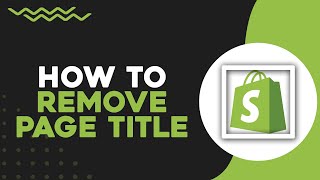 How to Remove Page Title in Shopify Quick amp Easy [upl. by Supple]