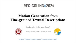 Motion Generation from Finegrained Textual Descriptions LRECCOLING 2024 [upl. by Corwun676]