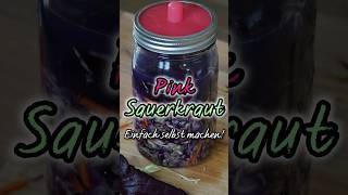 Sauerkraut in Pink  Leckeres Rezept zum selber machen shorts [upl. by Abate]