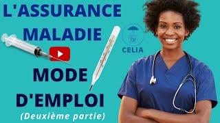 LAssurance Maladie 2ème partie Explications détaillées de son fonctionnement [upl. by Nonnahsed]