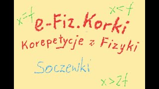 Soczewki  Optyka  SP8 [upl. by Daphna425]