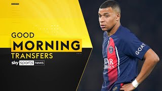 LIVE  Kylian Mbappe UNDECIDED on future  Good Morning Transfers [upl. by Vachel]