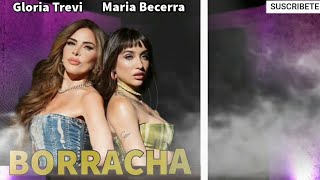 Maria Becerra Gloria Trevi  BORRACHA  Rod Like Remix [upl. by Vandyke238]