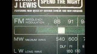 Danny J Lewis  Spend The Night HMan Mix [upl. by Anyak54]