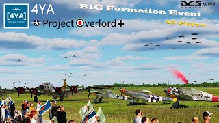 4YA Project Overlord 40 Players Big Formation Event  DCS World WW2 [upl. by Dev]