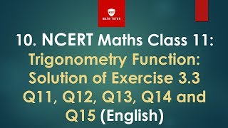 10Class 11 mathsChapter 3 Trigonometry FunctionExercise 33 in english1st puc maths exercise 33 [upl. by Molahs568]