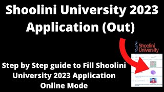 Shoolini University Admission 2023 Application Started How to Fill Application Form Online Mode [upl. by Chloe588]