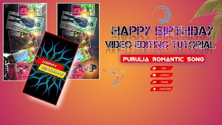 video happy birthday status editing tutorial alight motion editingPurulia romantic song [upl. by Auohp651]