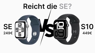 Reicht die Apple Watch SE 2024 Series 10 vs SE 2 Genereation [upl. by Arianna]