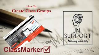 Creating Groups in Classmarker Quiz Maker [upl. by Luelle]